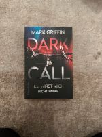 Dark Call von Mark Griffin Friedrichshain-Kreuzberg - Friedrichshain Vorschau