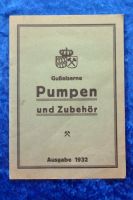Gußeiserne Pumpen Zubehör Ausgabe 1932 Katalog Prospekt Saugpumpe Bayern - Schrobenhausen Vorschau