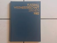 Buch "Fußball-WM 1982 in Spanien" von Dieter Kürten Niedersachsen - Edewecht Vorschau