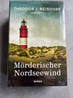 3 Krimis von J. Reisdorf, Mörderischer Nordseewind usw. Rheinland-Pfalz - Gundersheim Vorschau