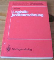 BWR Studium Buch: Logistikkostenrechnung; Jürgen Weber, 1987 Bayern - Dietfurt an der Altmühl Vorschau