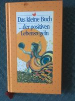 Das kleine Buch der positiven Lebensregeln - NEU Baden-Württemberg - Trossingen Vorschau