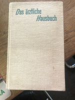 Buch Das ärztliche Hausbuch Gesundheit Ratgeber Lexikon Heilkunde Sachsen-Anhalt - Salzwedel Vorschau