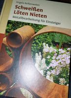 Buch zum Thema Schweißen, Löten, Nieten Baden-Württemberg - Sindelfingen Vorschau