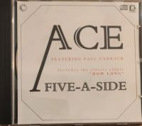Ace "Five A Side" CD Baden-Württemberg - Weidenstetten Vorschau