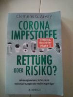 Buch Impfstoffe Rettung oder Risiko Bestseller Clemens Arvay Altona - Hamburg Ottensen Vorschau