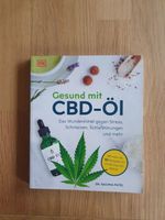 Gesund mit CBD-Öl / Dr. Rachna Patel - NEU - inkl. Versand Bayern - Landshut Vorschau