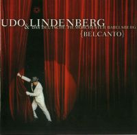 Udo Lindenberg & Das Deutsche Filmorchester Babelsberg {Belcanto} Nordrhein-Westfalen - Bottrop Vorschau