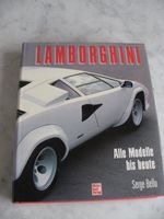 Lamborghini-Alle Modelle bis heute- Serge Bellu,1988 Bayern - Weßling Vorschau