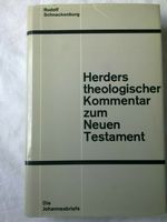 Schnackenburg Johannesbriefe Herder Kommentar Testament Theologie Baden-Württemberg - Albstadt Vorschau