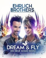 Ehrlich Brothers 25% Rabatt auf Dream&Fly Nordrhein-Westfalen - Erkrath Vorschau