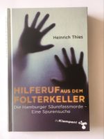 Hilferuf aus dem Folterkeller: Die Hamburger Säurefassmorde. Bochum - Bochum-Ost Vorschau