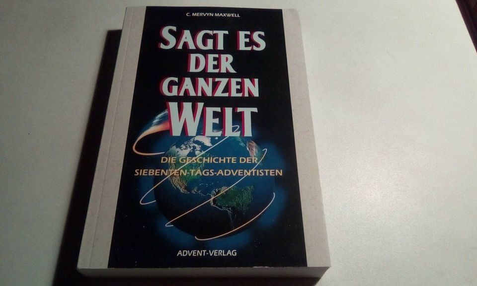 C. Mervyn  Maxwell  Sag es der ganzen Welt  Advent-Verlag in Offenbach