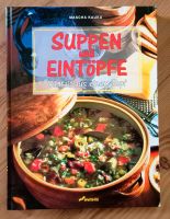 Gebundenes Buch "Suppen und Eintöpfe - Vielfalt aus einem Topf" Brandenburg - Bad Belzig Vorschau