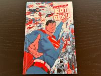 DC Comics - Superman - Rot und Blau Saarland - St. Wendel Vorschau