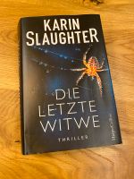 Die letzte Witwe - Karin Slaughter Hardcover Bayern - Freyung Vorschau