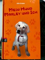 Mein Hund  Marley und ich von John Grogan Hardcover Sachsen - Wittgensdorf Vorschau