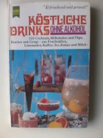 Köstliche Drinks ohne Alkohol – Heyne Bücher – Taschenbuch Bayern - Adlkofen Vorschau