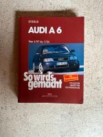 So wird's gemacht: 114 Audi A6 4/97 bis 3/04 Rheinland-Pfalz - Roxheim Vorschau