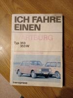 Ich fahre einen Wartburg Thüringen - Nordhausen Vorschau