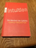 G. Traufetter: Intuition - Die Weisheit der Gefühle München - Sendling-Westpark Vorschau