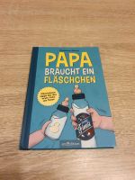 Buch Papa braucht ein Fläschchen Bayern - Breitengüßbach Vorschau