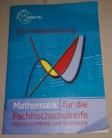 Formelsammlung Mathematik Fachhochschulreife Hessen - Limburg Vorschau