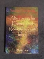 Vadim Tschenze - Alt russische Karma- und Reinkarnationslehre Niedersachsen - Göttingen Vorschau