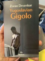 Zoran Drvenkar - Yugoslavian Gigolo Baden-Württemberg - Weil im Schönbuch Vorschau