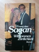 Willkommen Zärtlichkeit von Francoise Sagan Sachsen - Schönheide Vorschau