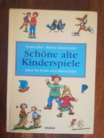 Schöne alte Kinderspiele von Gisela Dürr, Martin Stiefenhofer Thüringen - Gera Vorschau