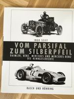 Buch Mercedes Renngeschichte "Vom Parsifal zum Silberpfeil", neuw Niedersachsen - Seevetal Vorschau