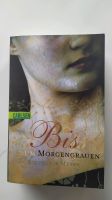 Bis zum Morgengrauen, Stephenie Meyer, Roman Baden-Württemberg - Weil der Stadt Vorschau