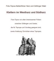 Kletter-Guide: Harz Westharz Okertal ( Kletterkeile friends Eimsbüttel - Hamburg Eimsbüttel (Stadtteil) Vorschau