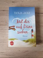 Mit dir auf Düne sieben Tanja Janz Roman Küste Liebe Humor Saarbrücken-Mitte - Alt-Saarbrücken Vorschau