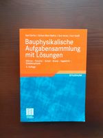 Bauphysikalische Aufgabensammlung mit Lösungen Auflage 4 Bayern - Regensburg Vorschau