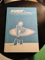 Surf – Surfen, ein Trendsport - Steffen Mackert Niedersachsen - Oldenburg Vorschau