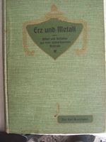 Erz und Metall Bilder+Gestalten aus dem vielverkannten Ruhrtal An Essen - Steele Vorschau