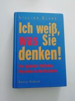 Ich weiss, was Sie denken! - Vier glasklare Methoden, Menschen zu Baden-Württemberg - Gailingen am Hochrhein Vorschau