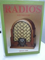 RADIOS VON GESTERN; Buch:Ernst Erb  2. Auflage 1991 !!!,  wie neu Rheinland-Pfalz - Feilbingert Vorschau