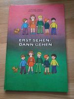 Kinderbuch Erst sehen dann gehen Verkehrserziehung ab 5 Jahre Sachsen-Anhalt - Halle Vorschau