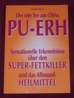 Der rote Tee aus China PU-ERH Saarland - Spiesen-Elversberg Vorschau