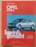 Buch "So wird's gemacht Opel Astra ab 03/98" Dortmund - Eving Vorschau