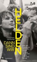 Dann sind wir Helden | Joachim Hentschel | Buch | 2022 | ⭐⭐⭐⭐ Sachsen - Bautzen Vorschau