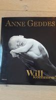 Anne Geddes, until now, Willkommen; prächtiger Bildband Bayern - Raubling Vorschau