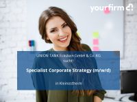 Specialist Corporate Strategy (m/w/d) | Kleinostheim Bayern - Kleinostheim Vorschau