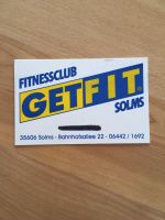 Fitnessclub, Fitnessstudio, Get Fit, Solms, 10er-Karte, unbenutzt Hessen - Solms Vorschau