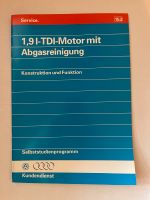 VW Audi 1,9 L-TDI-Motor Selbststudienprogramm SSP Nr. 153 Nordrhein-Westfalen - Stadtlohn Vorschau
