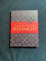 Das große Buch der Weihnacht Anselm Grün Nordrhein-Westfalen - Hürth Vorschau