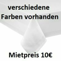 Tischdecken für 10€ Viereck versch. Längen/Farben Hochzeit MIETEN Hessen - Wiesbaden Vorschau